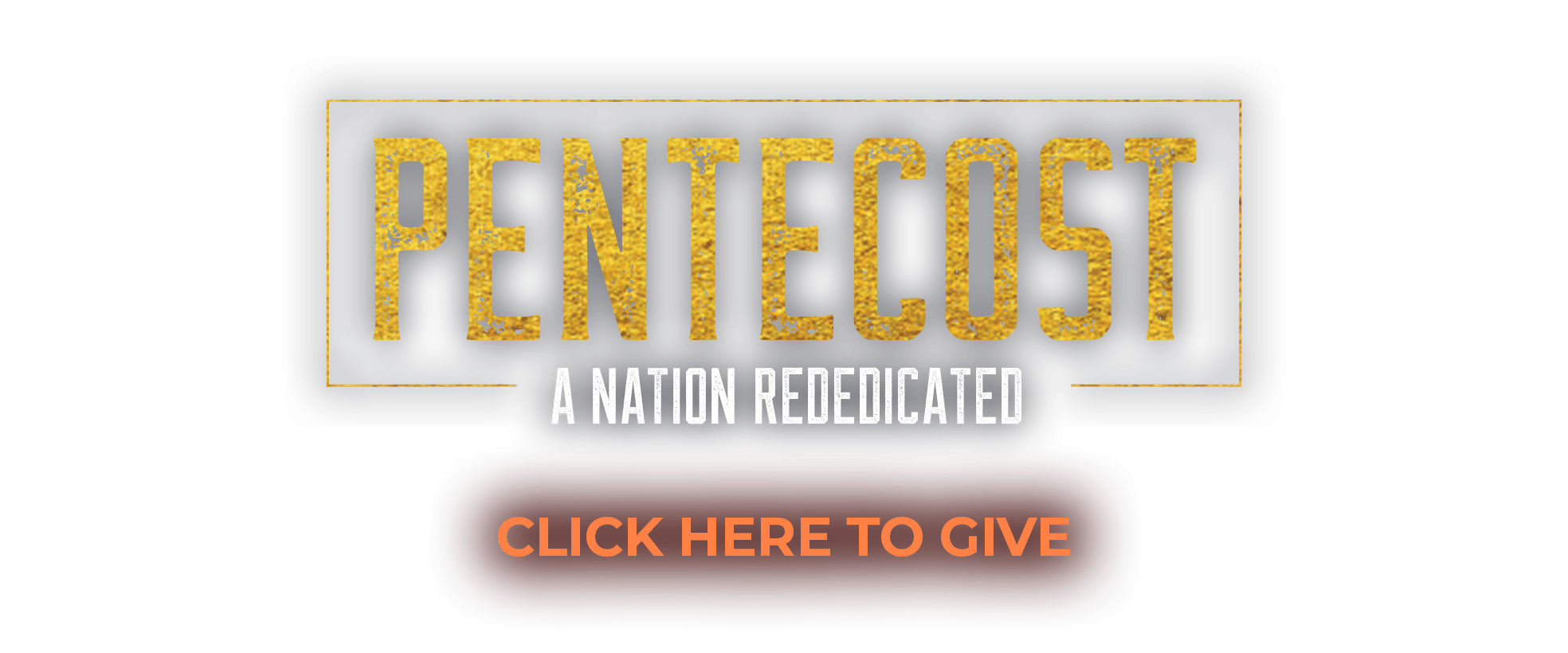 Pentecost: A Nation Rededicated